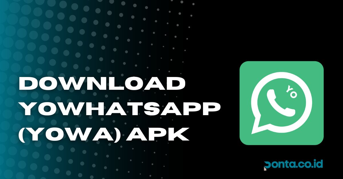 Download YoWhatsApp (YoWA) APK