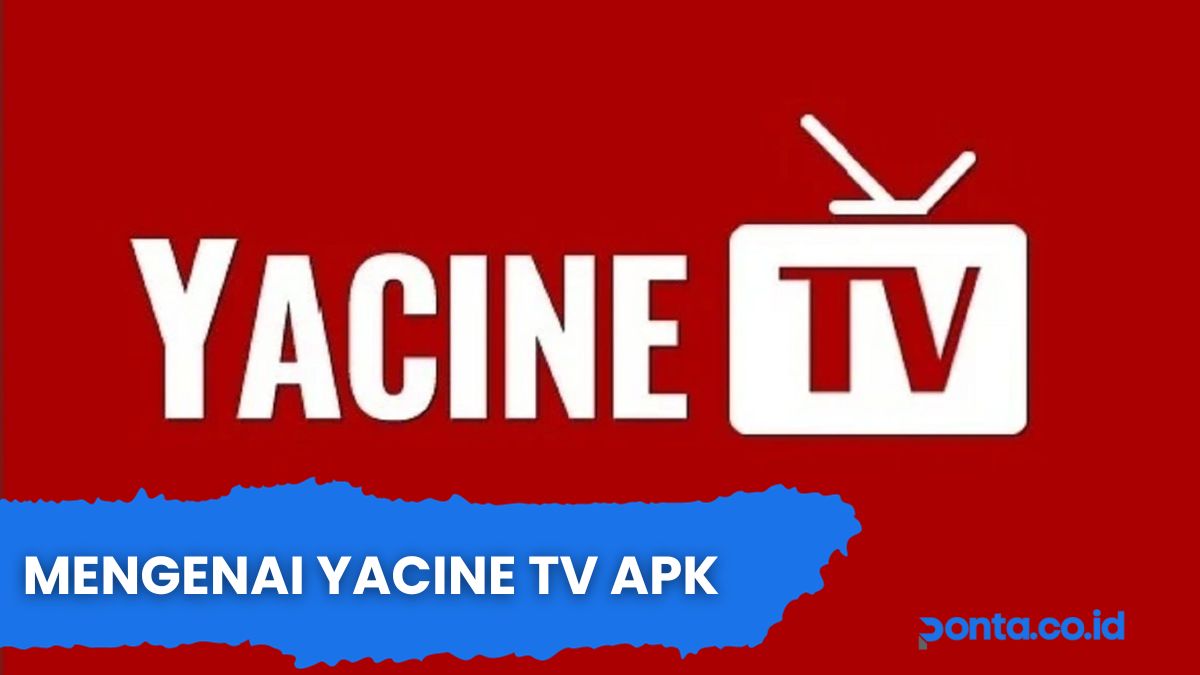 Mengenai Yacine TV APK